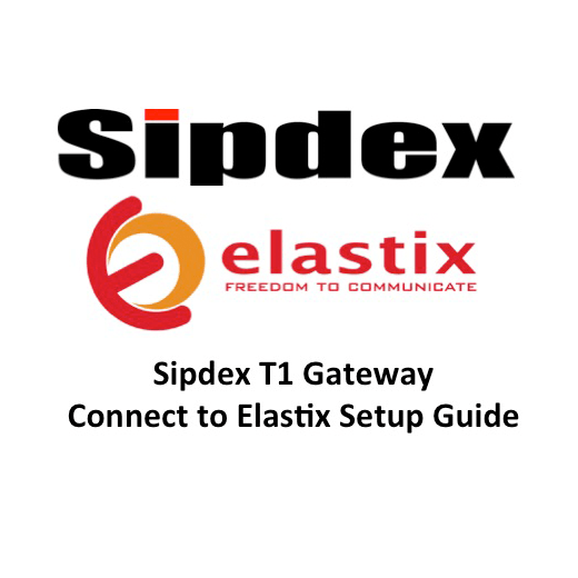 Sipdex T1 GWT1 Gateway Connect to Elastix Setup Guide