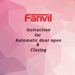 Fanvil Instructions for automatic door opening and closing